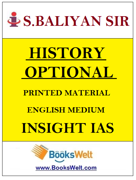 Insight Ias Baliyan Sir History Optional Printed Latest Notes 